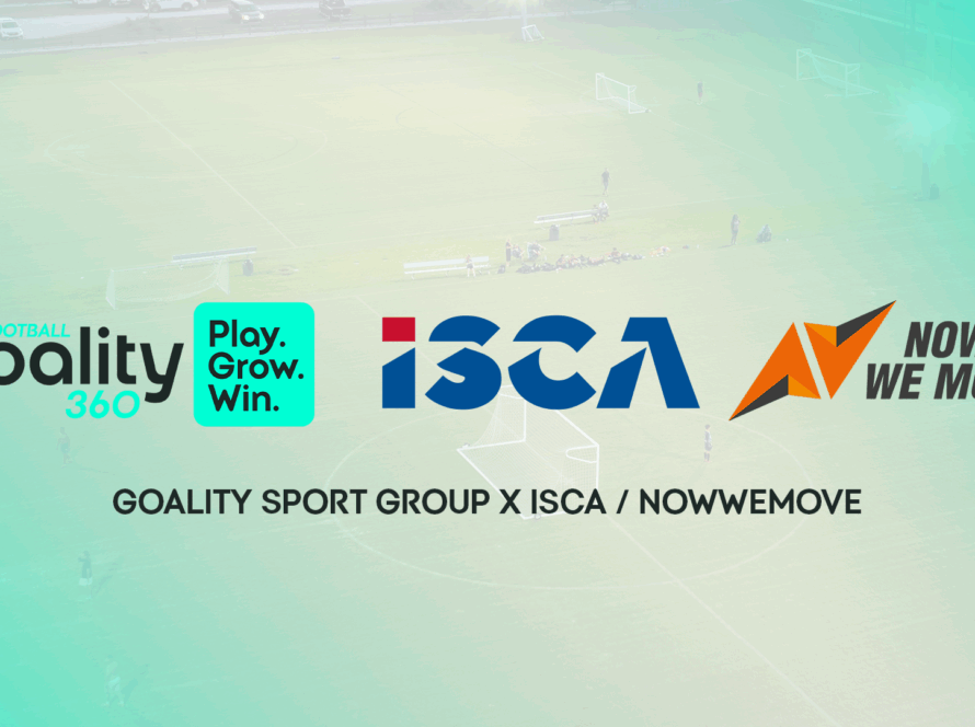 International Partnership: Goality Sport Group x ISCA / NowWeMOVE